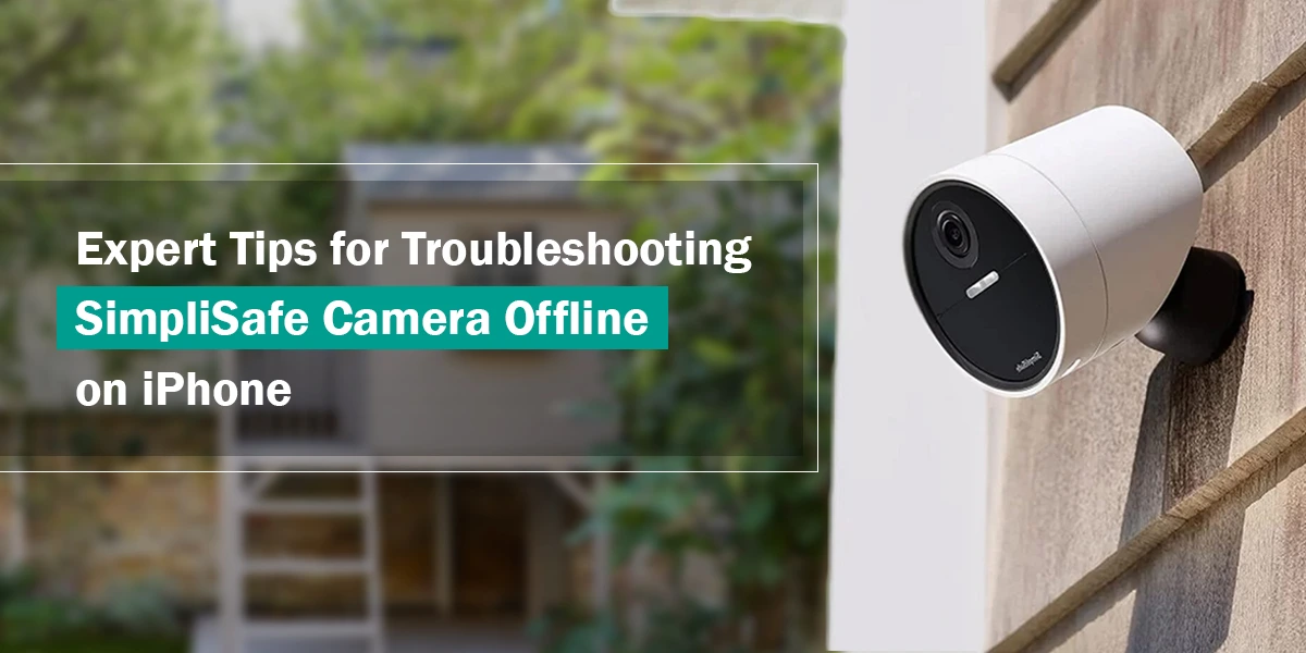 SimpliSafe Camera Offline